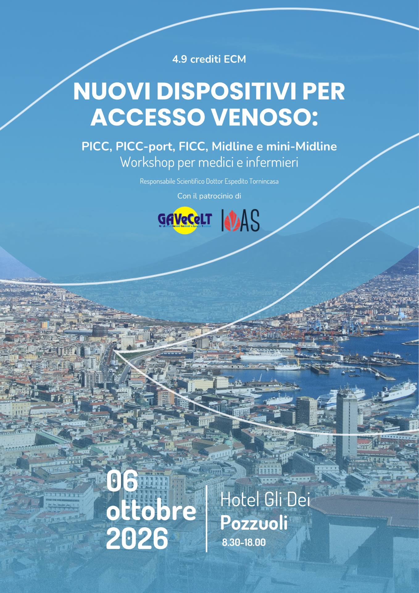 Locandina workshop Nuovi dispositivi per accesso venoso — 6 ottobre 2026, Hotel Gli Dei, Pozzuoli